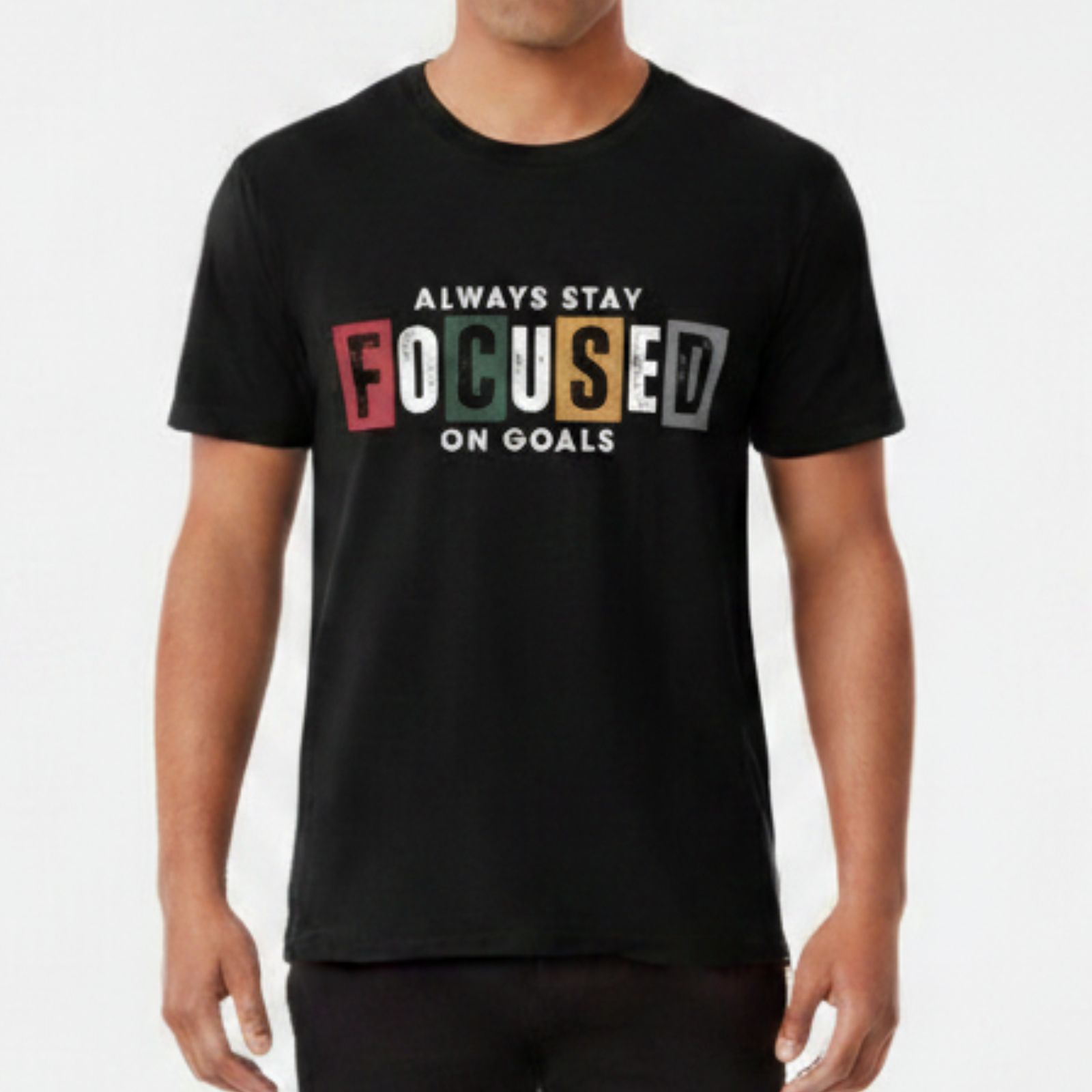 Always Stay Focused Tee 1 Always Stay Focused Tee 1