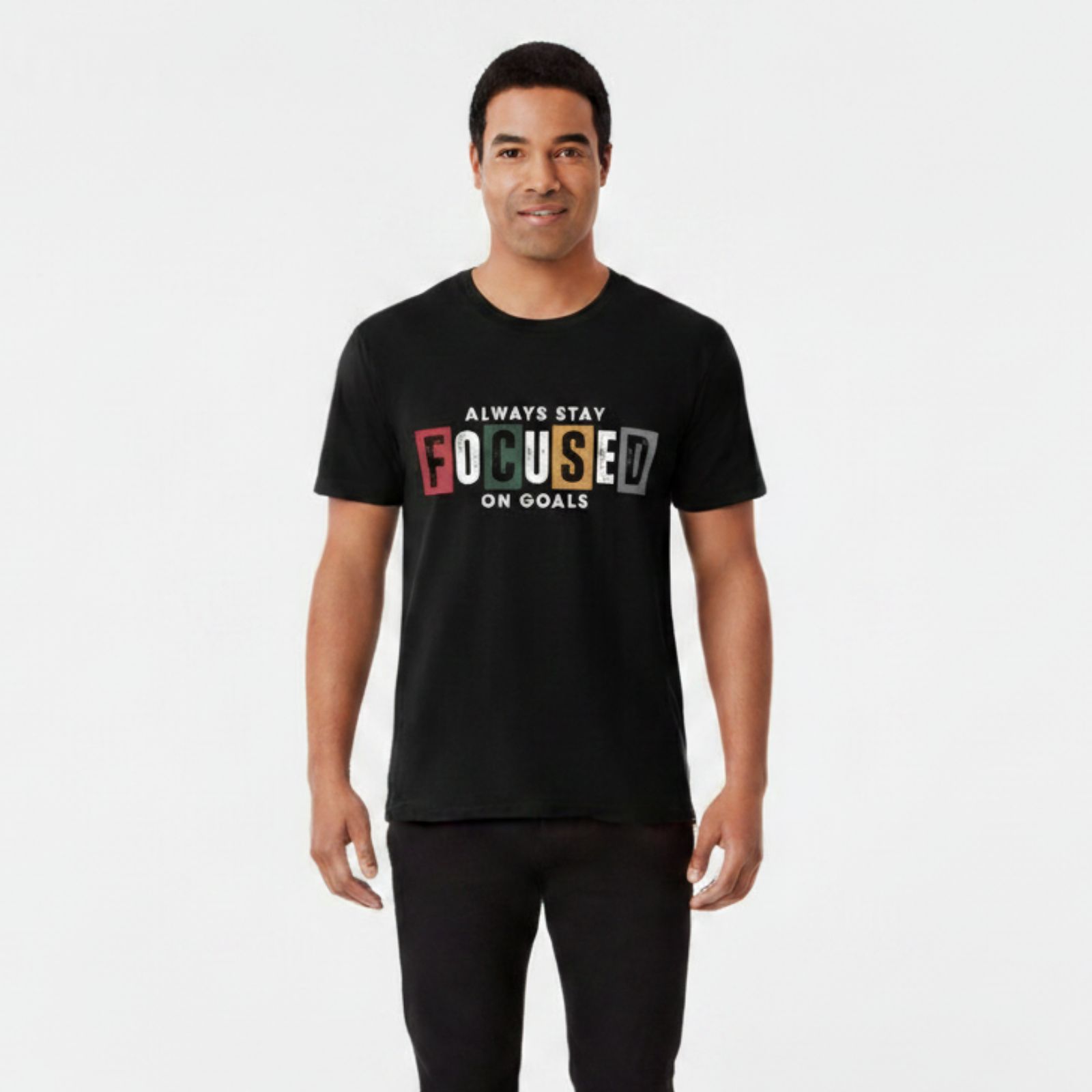 Always Stay Focused Tee 2 Always Stay Focused Tee 2